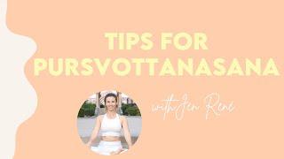 Tips for Pursvottanasana | Basic Yoga Tips and Inspo