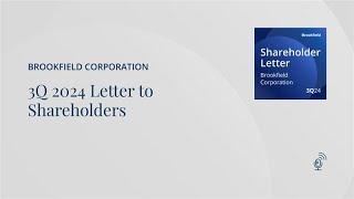 Brookfield Corporation: 3Q 2024 Letter to Shareholders