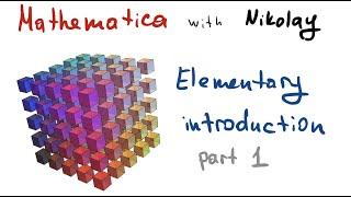 Mathematica for Theoretical Physicist: Introduction