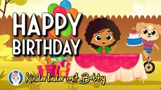 Zum Geburtstag viel Glück  Happy Birthday Kinderlied [auf 7 Sprachen] - Kinderlieder mit Bobby