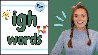 'igh' Words | Blending Phonics | 'igh' Words with Pictures | Learn to Read | British Teacher
