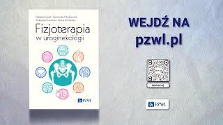 "Fizjoterapia w uroginekologii"