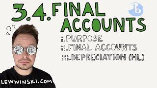 3.4 FINAL ACCOUNTS / IB BUSINESS MANAGEMENT / profit and loss account, balance sheet, depreciation