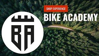 BIKE ACADEMY - Shop Experience Tour