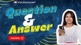 Let's Chat: Answering Your Instagram Questions ️|  i #YouTube  #varsha_kaveri
