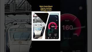 Vande Bharat  express reaching top speed of 160Kmph in short time. ##vandebharatexpress #india
