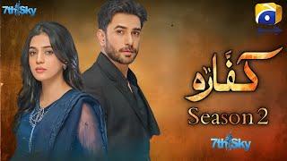 Kaffara | Season 02 | Ali Ansari | Laiba Khan | Zoya Nasir | Geo Tv |  Habib Drama Voice