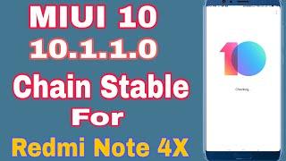 Good NewsMIUI 10.1.1.0.NCFCNFI Redmi Note 4X global stable update | MIUI 10 stable Redmi Note 4X ?