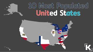 10 Most Populated States in the USA | Fan Song by Kxvin