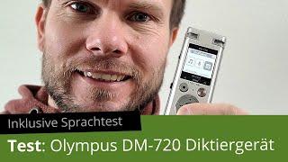 Wertigkeit trifft auf gute Bedienung: Das Olympus DM-720 Diktiergerät im Test (inkl. Sprachtest)