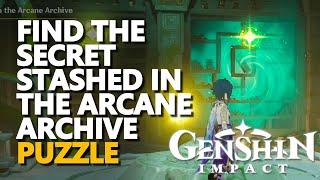 Find the secret stashed in the Arcane Archive Genshin Impact