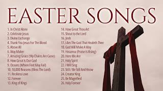 He is Risen! ️ Best Easter Worship Songs 2024 ️ Non Stop Christian Music Playlist