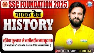 From Razia Sultan to Nasiruddin Muhammad: History By Naveen Sir | SSC Foundation नायक Batch 2025