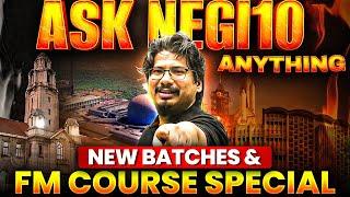 New Batches Are LIVE  | FM Course Deep Dive + Ask NEGI10 Anything!    #NEGIsir  #NEGI10