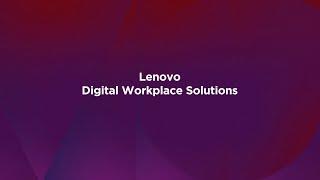 Lenovo Digital Workplace Solutions Care of One(TM) Sizzle Video