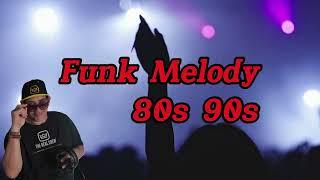 Funk Melody Anos 80s 90s - Produção e Mixagem Dj Luiz Rj