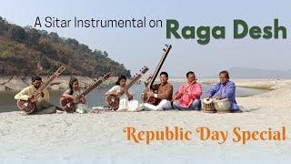 A Sitar Instrumental  on Raag Desh | Swapna Hazarika | Republic Day Special