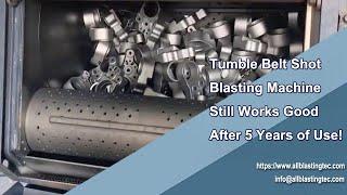 Turbine Wheel Tumble Belt Shot Blasting Machine Still Works Good After 5 Years of Use!