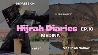 Hijrah Diaries EP 10: A Simple Day in Medina | Cafe | Shopping| Dealing with Sadness