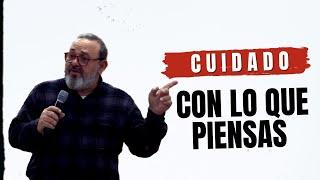 Cuidado con lo que piensas  | Familia La Roca | Julio 14, 2024