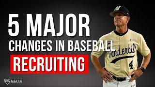 5 MAJOR Changes In College Baseball Recruiting