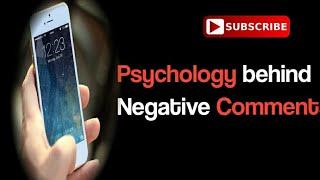 The Psychology of Negative Comments on Social Media