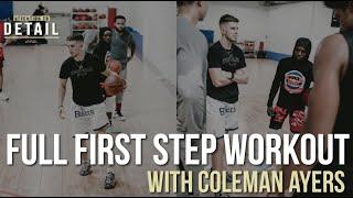 FULL First Step & Finishing Workout with Coleman Ayers 