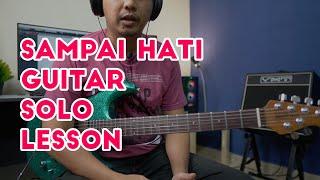 Sampai Hati Spring Guitar Solo Lesson