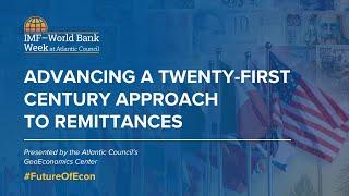 Advancing a twenty-first century approach to remittances