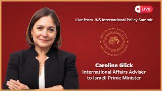 Israeli PM's International Affairs Adviser Caroline Glick addresses JNS International Policy Summit