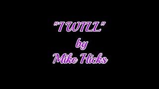 I WILL - Beatles Cover by MIKE HICKS