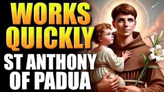 SAINT ANTHONY OF PADUA - RECEIVE AN IMMEDIATE AND UNEXPECTED MIRACLE TODAY | MIRACULOUS PRAYER