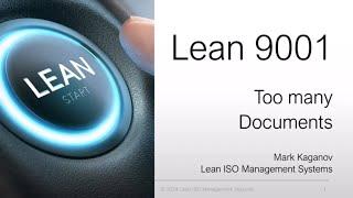 Lean Management Systems Explained | Over-Documented Systems | Lean QMS Solutions