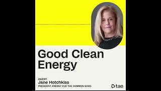 How can we build a voice for fusion energy? (Good Clean Energy Podcast)