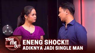 WADAW!! Eneng Shock Adiknya Ikutan Take Me Out Indonesia 2024