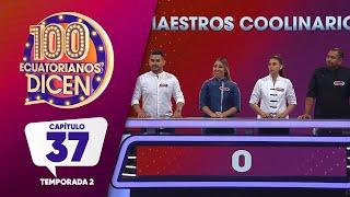 Capítulo 37 / 100 Ecuatorianos Dicen / Segunda Temporada