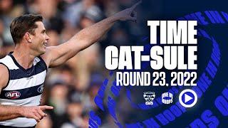 Time Cat-sule | Round 23, 2022 Cats Defy Eagles At Home