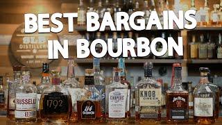 The 15 BEST Bourbons For The MONEY!