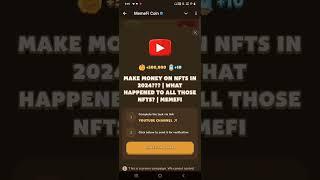 MAKE MONEY ON NFTs in 2024 | What Happened to All Those NFTs | Memefi 3 September YouTube Video code