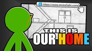 The OFFICIAL sticksfight.com HOUSE TOUR