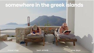 a greek summer - staying at the best airbnb