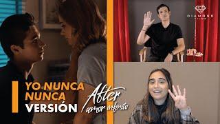 YO NUNCA NUNCA versión After | Chisme Palomero | Diamond Films