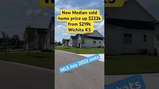 New median home sale price up $￼223,000 from 219,000 a year ago July 2023 stats #wichita #realtor