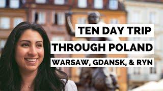 10 day trip through Poland: Travel guide for Warsaw, Gdansk, & Ryn