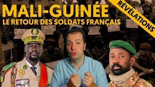 MALI - GUINÉE : LES SOLDATS FRANÇAIS SONT DE RETOUR !