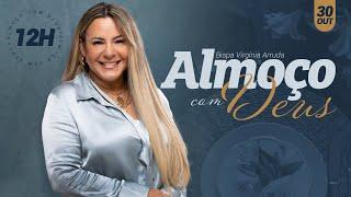 #17 Almoço com Deus - Bispa Virginia Arruda