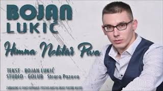 Bojan Lukic - Himna Nektar Piva Novo 2020