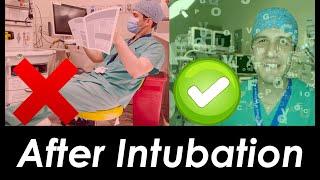 What Anesthesiologists do after Intubation - My Mnemonic