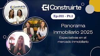 Episodio 11: Panorama Inmobiliario 2025 (Pt.1)
