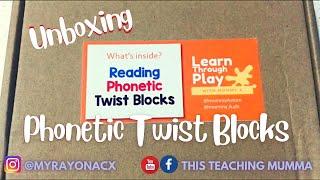 Unboxing Reading Phonetic Twist Blocks